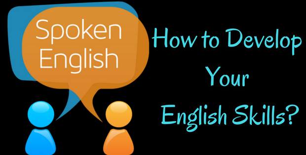 How to develop your English skills