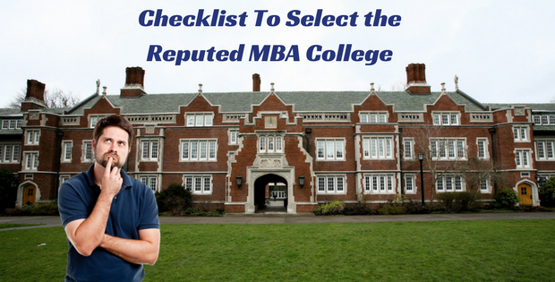 CHECKLIST TO SELECT THE REPUTED MBA COLLEGE